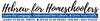 Hebrew for Homeschoolers logo